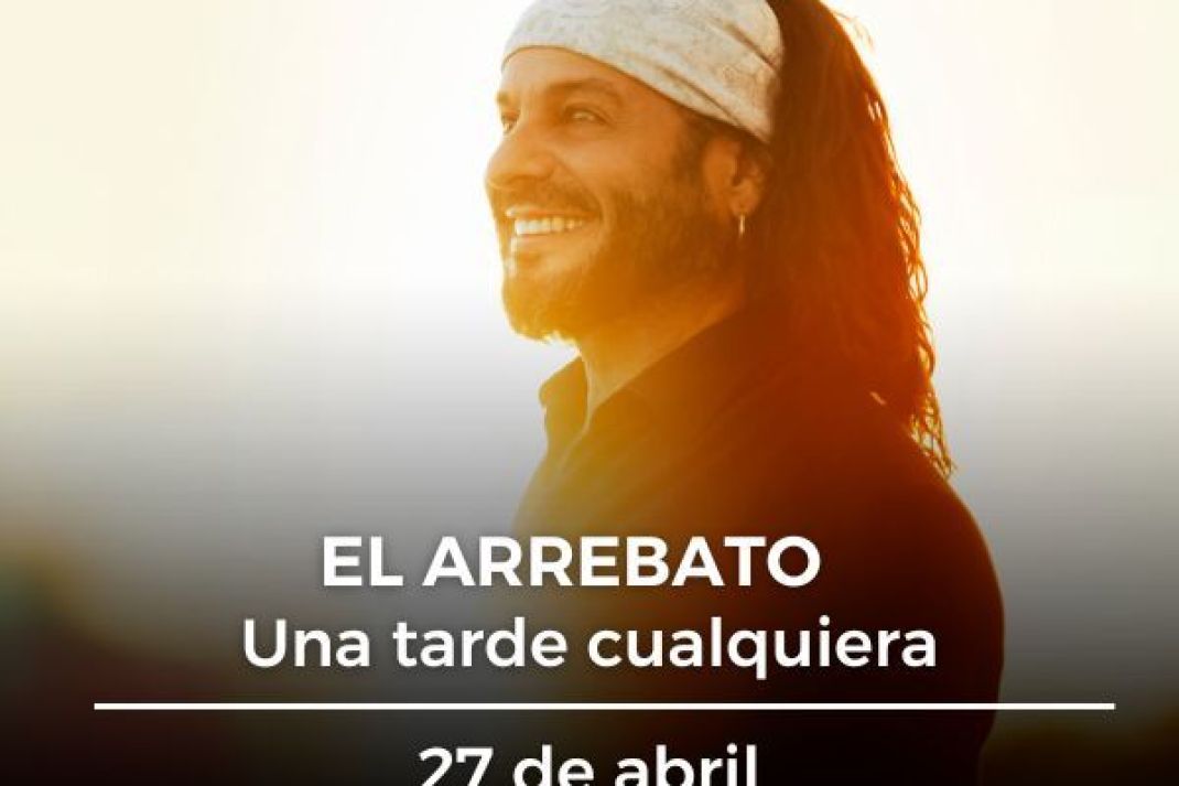 El arrebato El arrebato