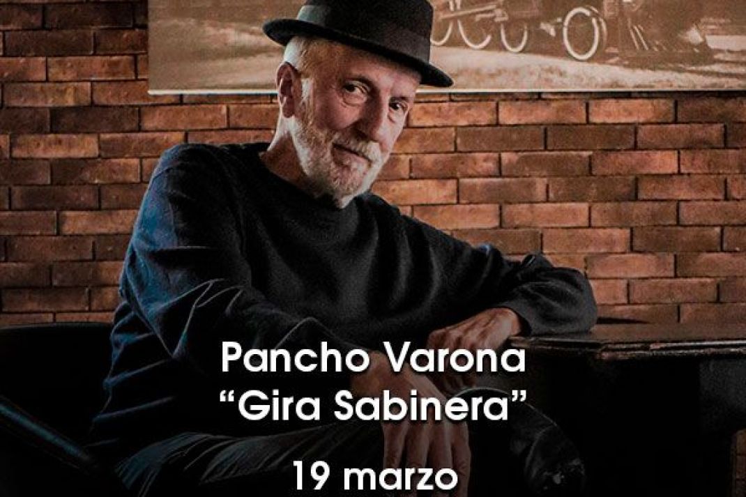 Pancho Varona: «Gira Sabinera» Pancho Varona: «Gira Sabinera»